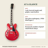 Epiphone 1962 ES-335 Reissue Electric Guitar Sixties Cherry at a glance body neck fingerboard fingerboard radius